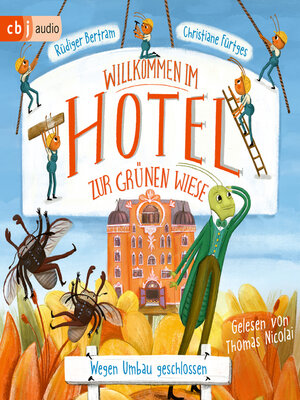 cover image of Willkommen im Hotel Zur Grünen Wiese--Wegen Umbau geschlossen
